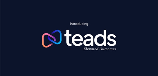 Teads首席执行官David Kostman战略定调：Outbrain与Teads合并打造开放互联网新纪元